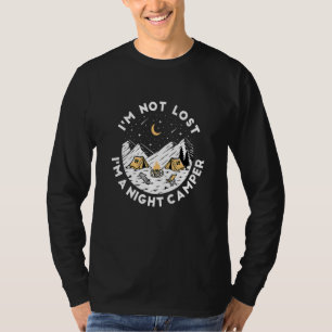 Ich habe mich nicht verirrt in einem nächtlichen C T-Shirt