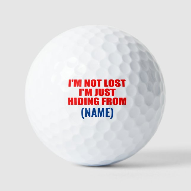 Ich habe mich nicht verlaufen, ich verstecke mich  golfball (Vorderseite)