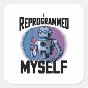 Ich habe mich selbst neu programmiert Digital Art2 Quadratischer Aufkleber