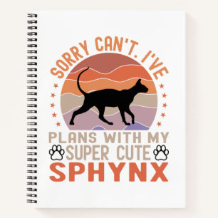 Ich habe mit meiner Sphynx-Katze Pläne Notizbuch