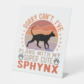 Ich habe mit meiner Sphynx-Katze Pläne Sockelschild