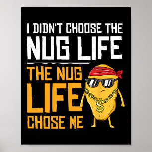 Ich habe nicht das Nug-Leben gewählt, das Nug-Lebe Poster
