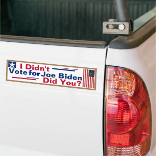 Ich habe nicht für Joe Biden gestimmt... Haben Sie Autoaufkleber