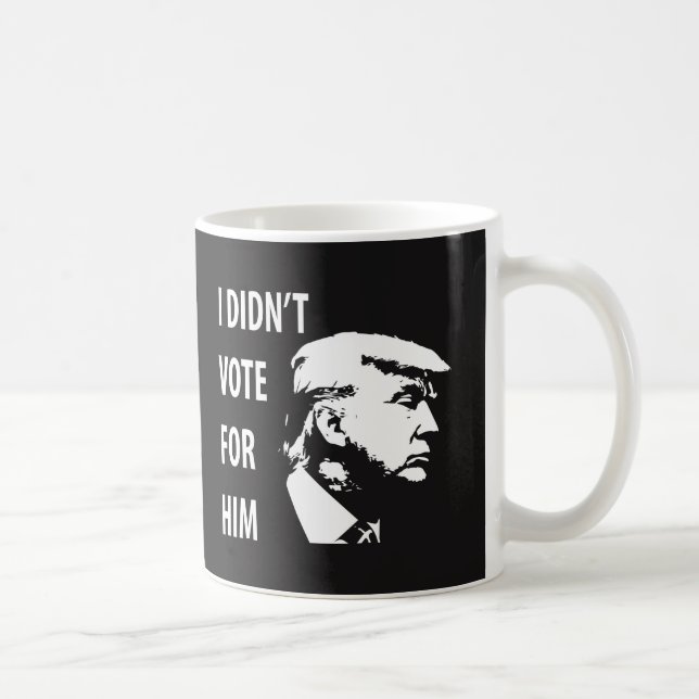 Ich habe nicht für Trump gestimmt Kaffeetasse (Rechts)