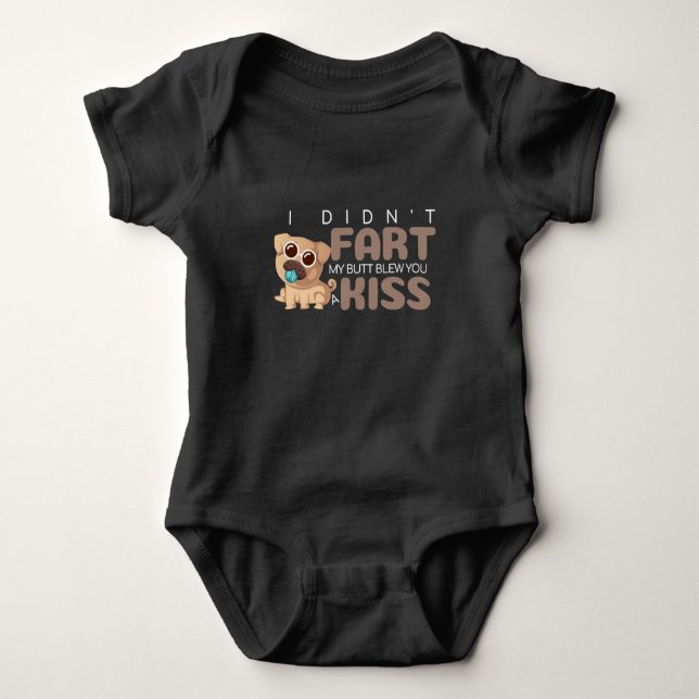 Ich habe nicht Furz, dass mein Hintern dir einen K Baby Strampler (Vorderseite)