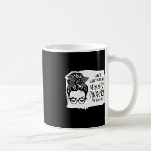 Ich habe nicht genug Mittel-Finger für die Krebsbo Kaffeetasse