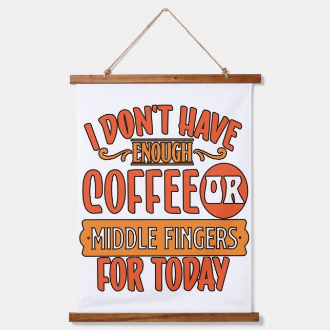 Ich habe nicht genug wandteppich mit holzrahmen (Vorderseite)