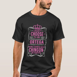 ICH HABE NICHT GEWÄHLT, ORTEGA ZU SEIN... PERO QUÉ T-Shirt