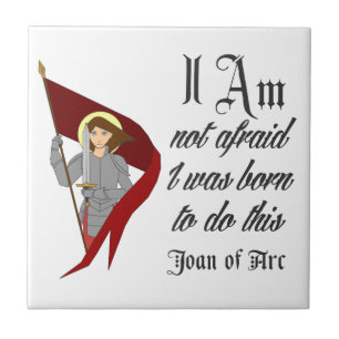 Ich habe nicht - Jeanne d'Arc Angst Fliese