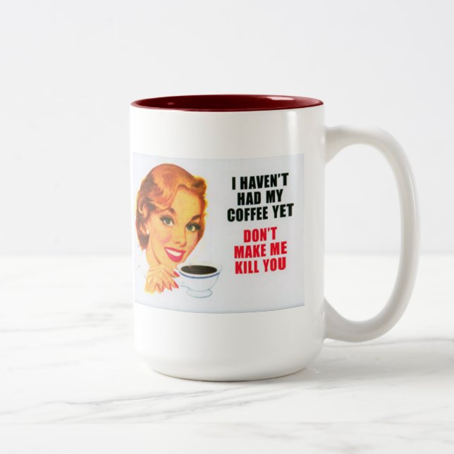 Ich habe nicht meinen Kaffee noch… Tasse getrunken (Rechts)