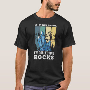 Ich habe nicht verloren, dass ich Rocks-Geologe-St T-Shirt