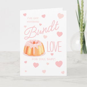 Ich habe nichts Bundt Liebe für dich Baby Valentin Karte