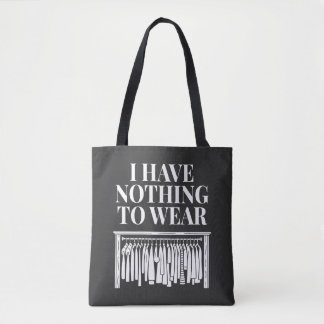 Ich habe nichts zum Anziehen Tasche