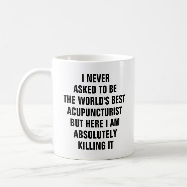 Ich habe nie gefragt, der weltbeste Akupunkturist  Kaffeetasse (Links)