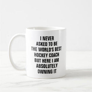 Ich habe nie gefragt, der weltbeste Hockeytrainer Kaffeetasse