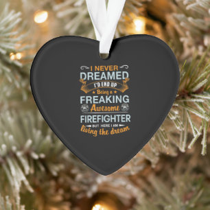 Ich habe nie geträumt, dass ich am Ende Phantastis Ornament