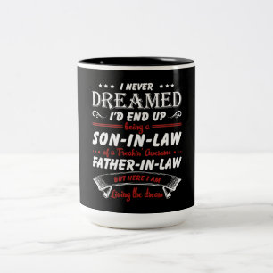 Ich habe nie geträumt, dass ich ein Sohn wäre -  Zweifarbige Tasse