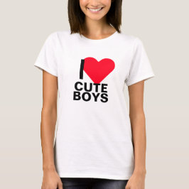 Ich habe Niedliche Jungen gehört T-Shirt