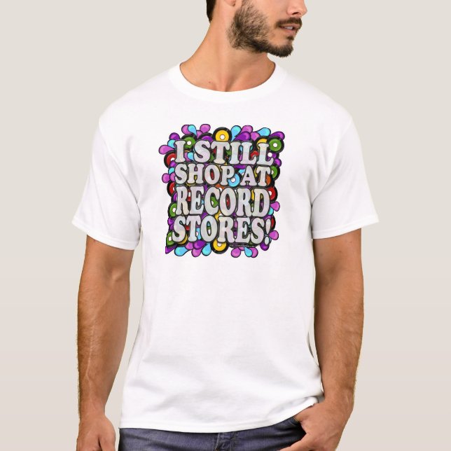 Ich habe noch Coolen Sammler von Vinyl-Datensätzen T-Shirt (Vorderseite)