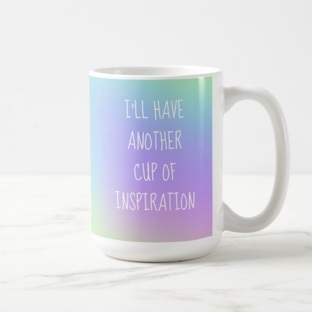 Ich habe noch eine Tasse Inspirationsfarbenfrohe T (Rechts)