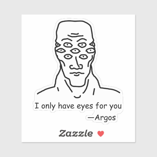 Ich habe nur Augen für dich (aus Argos) Aufkleber (Blatt)