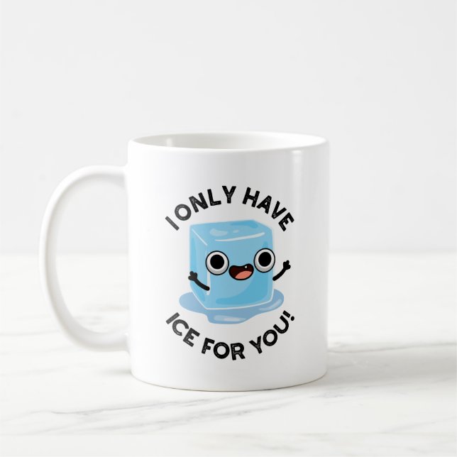 Ich habe nur Eis für euch lustigen Augenpuffer Kaffeetasse (Links)