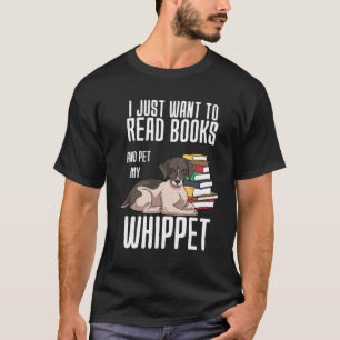 Ich habe nur Gewollt, Bücher zu lesen und meine Br T-Shirt