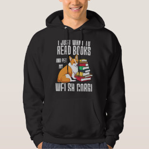 Ich habe nur Gewollt, Bücher zu lesen und meinen w Hoodie