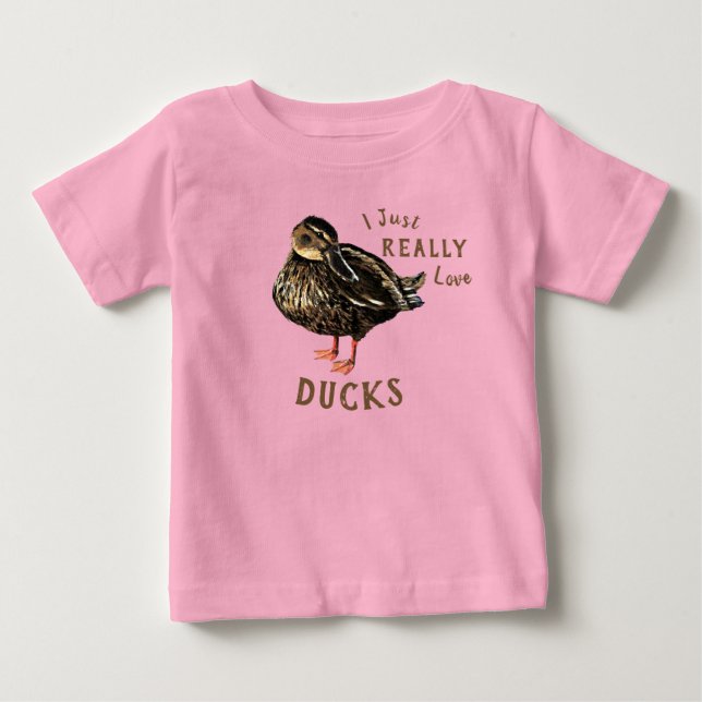 Ich habe nur wirklich Liebe Ducks Baby T - Shirt (Vorderseite)