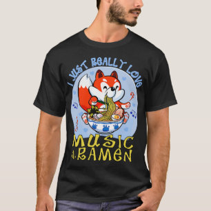 Ich habe nur wirklich Liebe und Ramen 1 T-Shirt