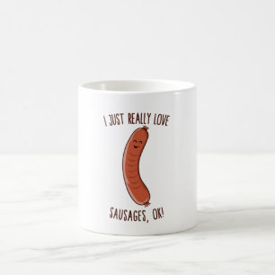 Ich habe nur wirklich Liebe Würste, OK! Niedlich  Kaffeetasse