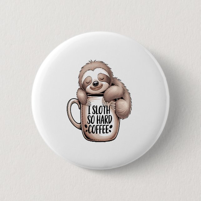 Ich habe ohne Kaffee gekocht Button (Vorderseite)