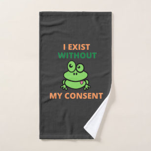 Ich habe ohne meine Zustimmung Froggy lustig Handtuch