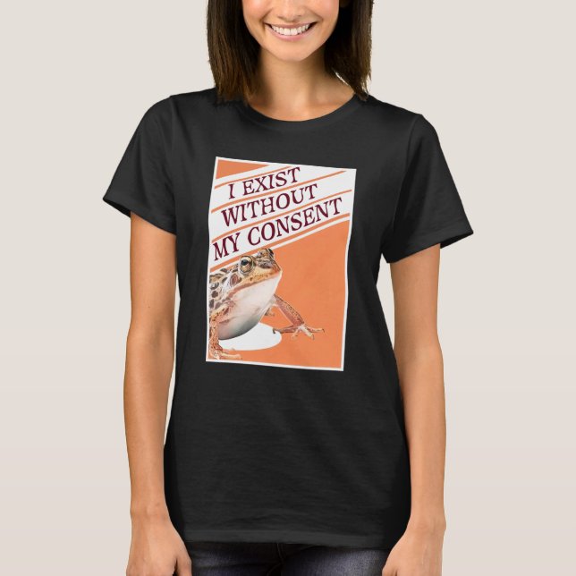 Ich habe ohne meine Zustimmung zum Frosch Toad Amp T-Shirt (Vorderseite)