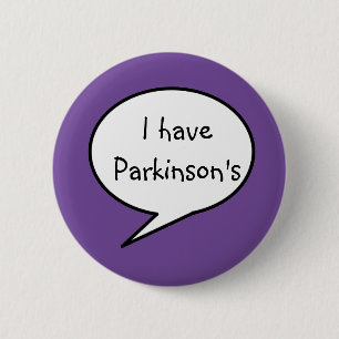 Ich habe Parkinson, Bewusstsein lila Behinderung, Button