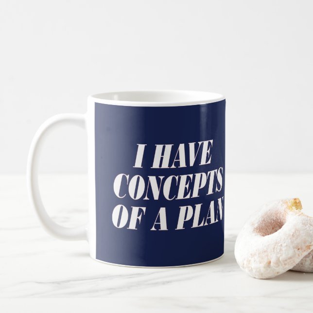 Ich habe Pläne Kaffeetasse (Mit Donut)