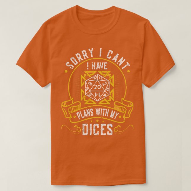 Ich habe Pläne mit der D20-Rollenspiel-Dices T-Shirt (Design vorne)