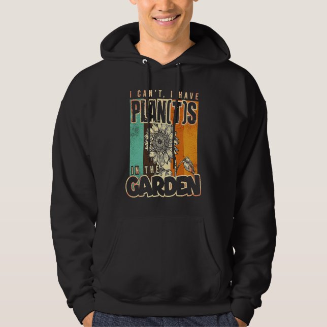Ich habe Plane mit mein Pflanzen Whisperer Gärtner Hoodie (Vorderseite)