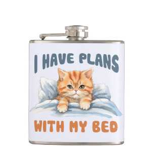 Ich habe Pläne mit meinem Bett - Cosy Orange Cat Flachmann