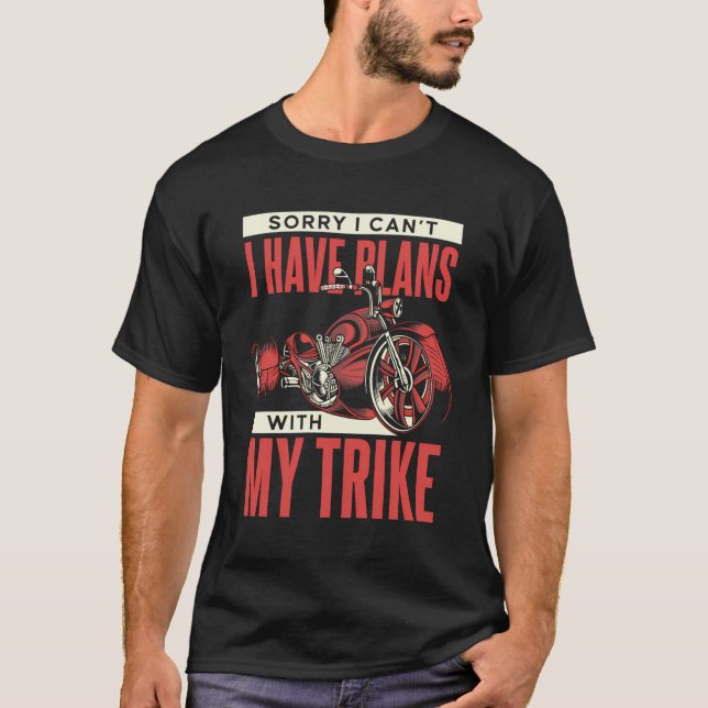 Ich habe Pläne mit meinem Trike-Tribio-Motorrad-Tr T-Shirt (Vorderseite)