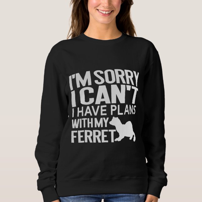 Ich habe Pläne mit meiner Ferse Sweatshirt (Vorderseite)