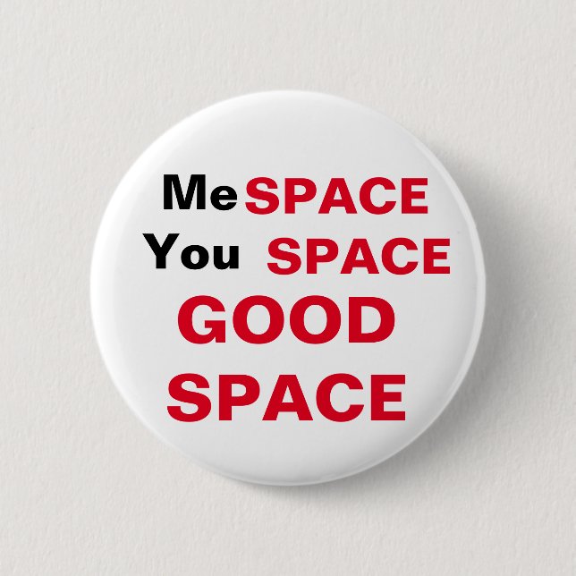 Ich habe Platz, du Platz, guten Platz Button (Vorderseite)