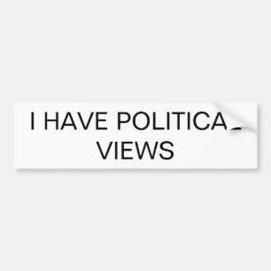 "ICH HABE POLITISCHE ANSICHTEN" AUTOAUFKLEBER