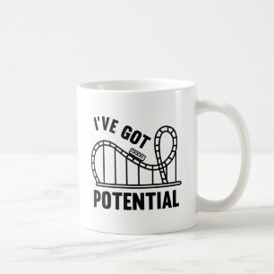 Ich habe Potenzial Got Kaffeetasse