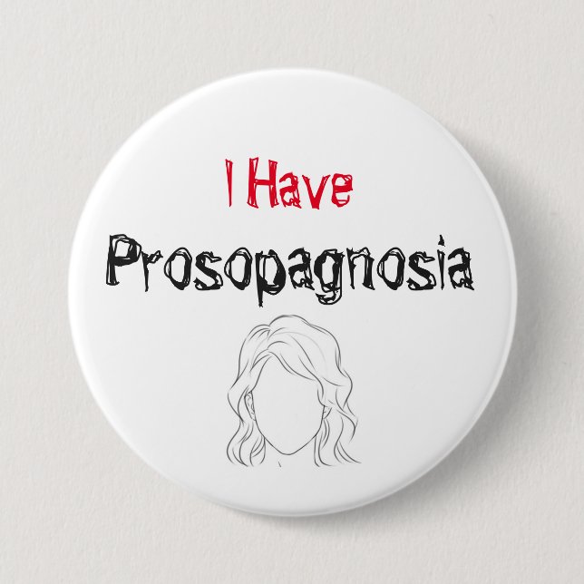 Ich habe Prosopagnosie Button (Vorderseite)