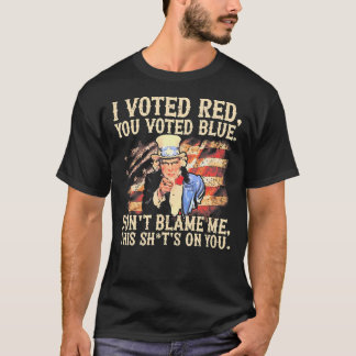 Ich habe Rot gestimmt, du hast Blau gestimmt. Gib  T-Shirt