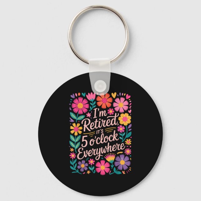Ich habe seine 5 Ouhr überall geerbt, Boho Floral  Schlüsselanhänger (Vorderseite)