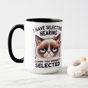Ich habe selektives Gehör, lustiges Katzenliebhabe Tasse