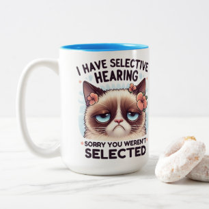 Ich habe selektives Gehör Lustiges Katzenliebhaber Zweifarbige Tasse
