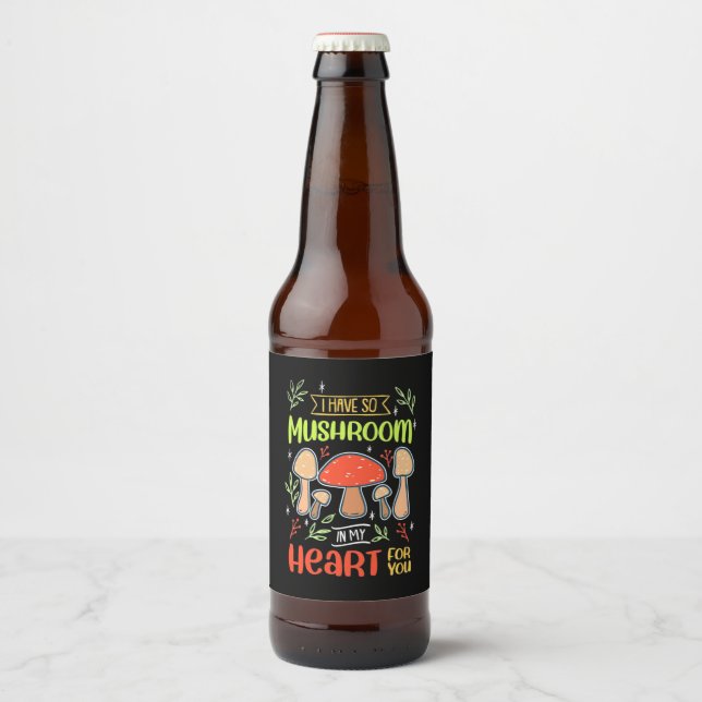 Ich habe so Pilz im Herzen Bierflaschenetikett (Vorderseite)